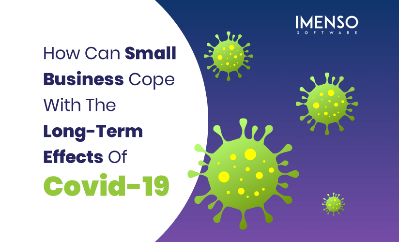 How Can Small Business Cope With The Long-Term Effects Of Covid-19?
